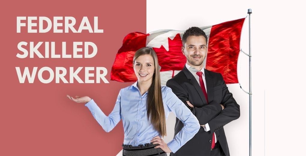 Federal Skilled Worker Program