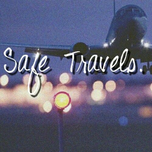Safe Travels