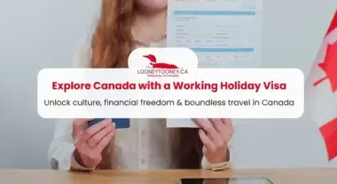 Unlocking Canada’s Working Holiday Visa with Confidence